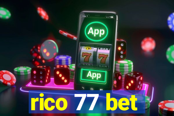 rico 77 bet